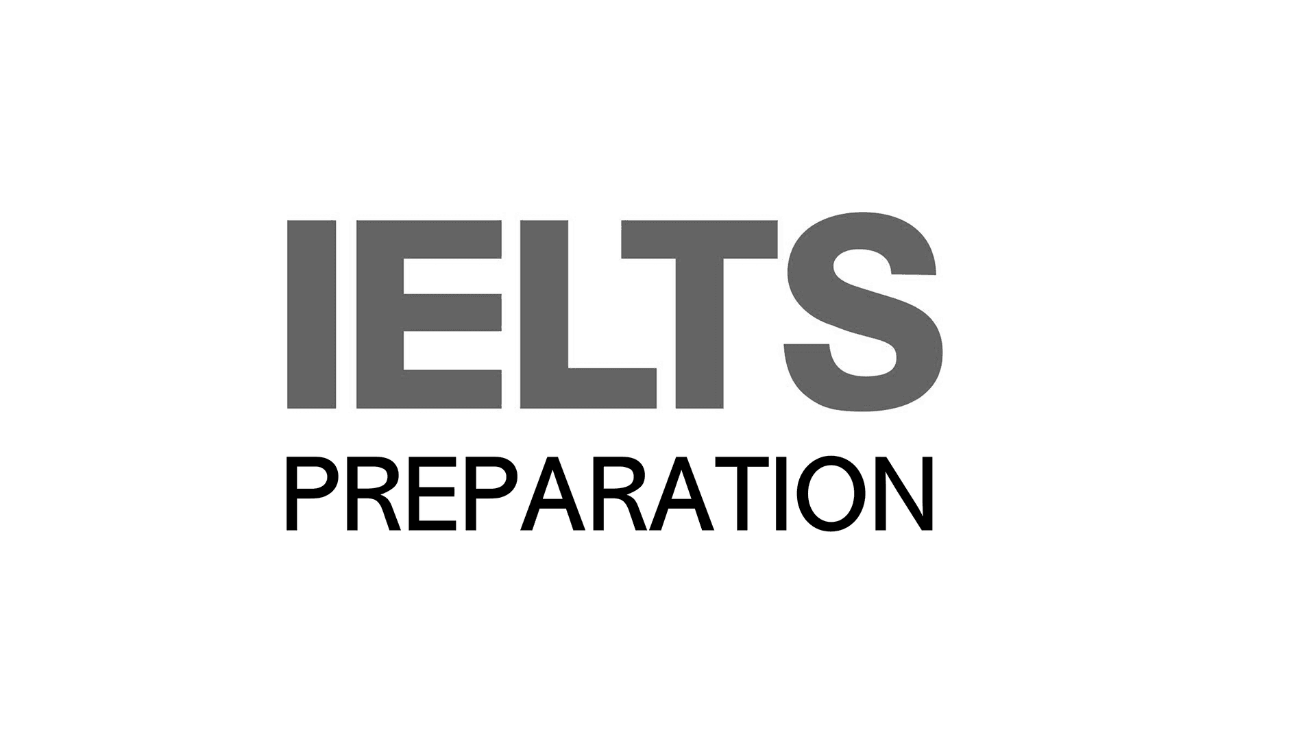 IELTS Preparation