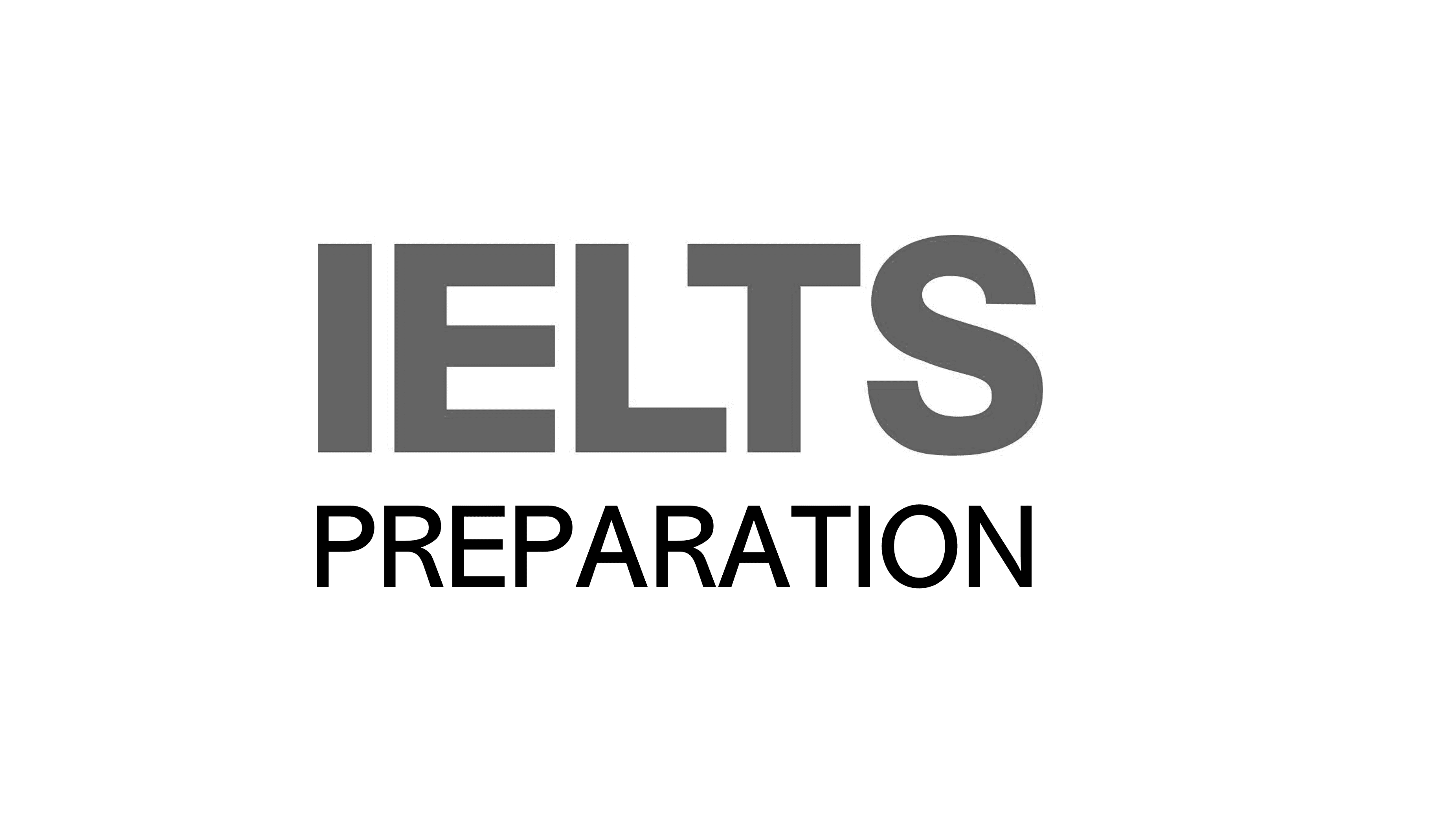 IELTS Preparation